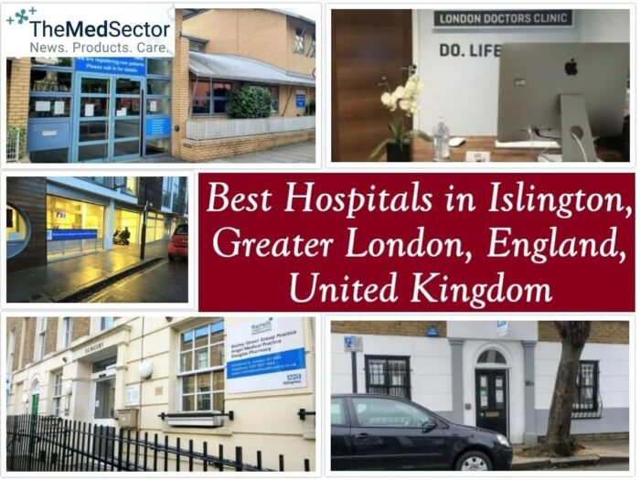 Best Hospitals and Medical Clinics in Islington, Greater London, UK
