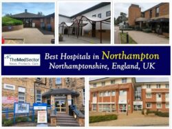 Best Hospitals and Medical Clinics in Northampton, Northamptonshire, England, UK