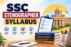 Make Your SSC Stenographer Preparation More Structured
