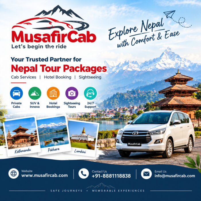 Planning Your Next Nepal Holiday? Explore with MusafirCab
