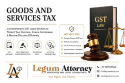 GST Litigation Lawyer In Delhi – Legum Attorney