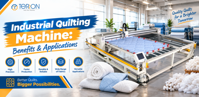 Industrial Quilting Machine: Benefits & Applications