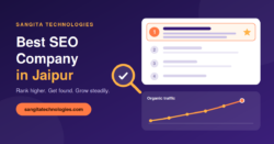 Sangita Technologies: What to Look for in the Best SEO Company in Jaipur