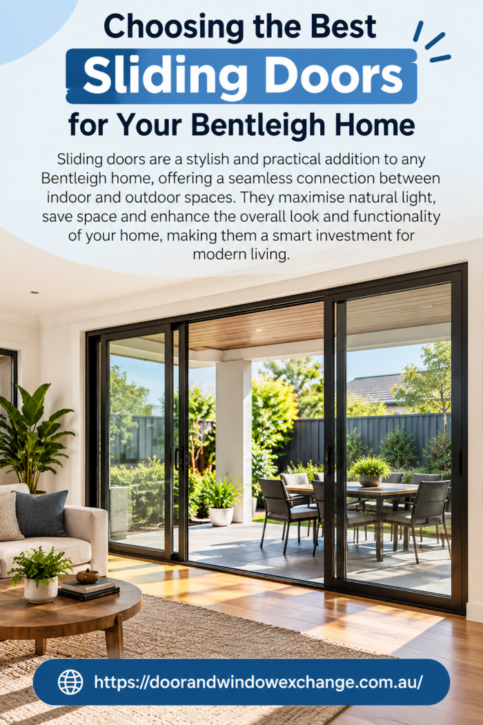 Choosing the Best Sliding Doors for Your Bentleigh Home
